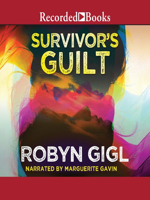 Title details for Survivor's Guilt by Robyn Gigl - Available